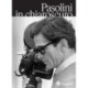 Pasolini in Chiaroscuro