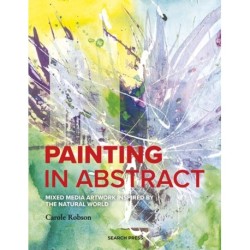 Painting in Abstract: Mixed Media Artwork Inspired by the Natural World