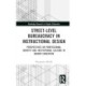 Street-Level Bureaucracy in Instructional Design: Perspectives on Professional Identity and Institutional Culture in Higher Education