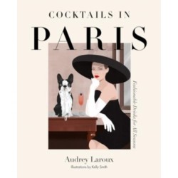Cocktails in Paris: Fashionable drinks for all seasons