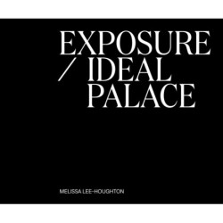 Exposure / Ideal Palace