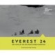 Everest 24: New Views on the 1924 Mount Everest Expedition