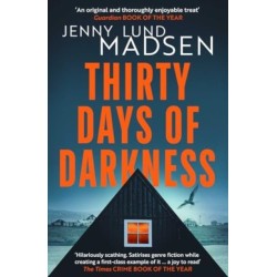 Thirty Days of Darkness: This year's most chilling, twisty, darkly funny DEBUT thriller…