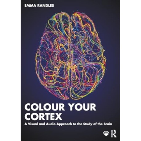 Colour Your Cortex: A Visual and Audio Approach to the Study of the Brain