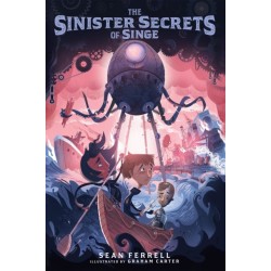 The Sinister Secrets of Singe