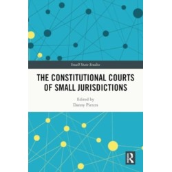 The Constitutional Courts of Small Jurisdictions