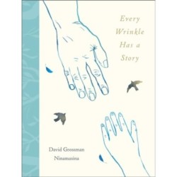 Every Wrinkle has a Story