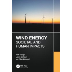 Wind Energy: Societal and Human Impacts