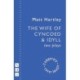 The Wife of Cyncoed & Idyll: two plays