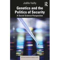 Genetics and the Politics of Security: A Social Science Perspective