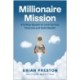 Millionaire Mission: A 9-Step System to Level Up Your Finances and Build Wealth