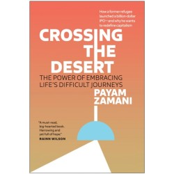Crossing the Desert: The Power of Embracing Life's Difficult Journeys