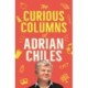The Curious Columns of Adrian Chiles