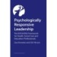 The Psychologically Responsive Leader: The EVOLVING framework for health, social care and education professionals