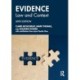 Evidence: Law and Context