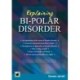An Emerald Guide to Explaining Bi-Polar Disorder: Second Edition 2024