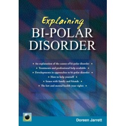 An Emerald Guide to Explaining Bi-Polar Disorder: Second Edition 2024
