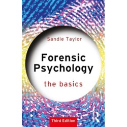 Forensic Psychology: The Basics