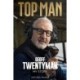 Top Man: The Geoff Twentyman Story