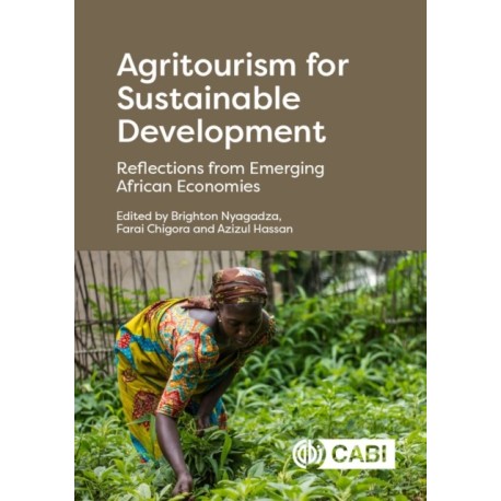 Agritourism for Sustainable Development: Reflections from Emerging African Economies