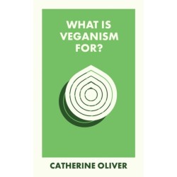 What Is Veganism For?