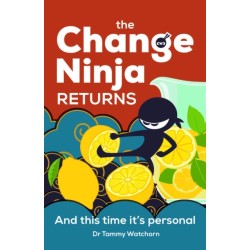 The Change Ninja Returns: And this time it’s personal