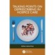 Talking Points on Deprescribing in Hospice Care