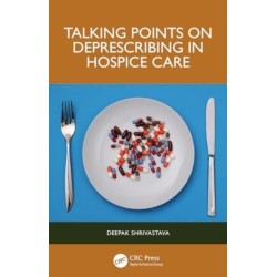 Talking Points on Deprescribing in Hospice Care