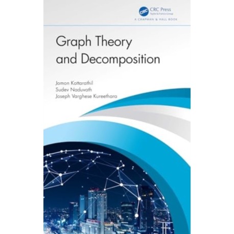 Graph Theory and Decomposition
