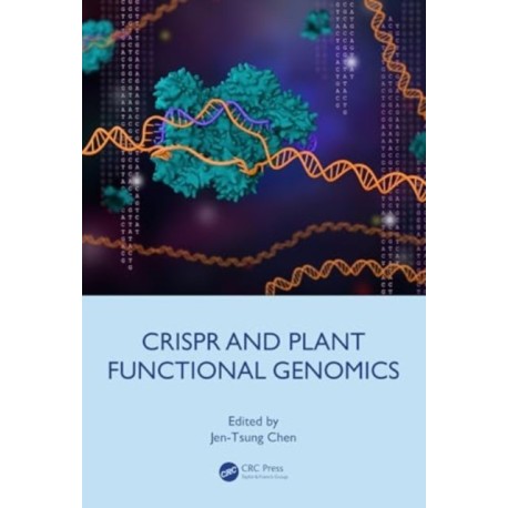 CRISPR and Plant Functional Genomics
