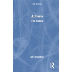Aphasia: The Basics