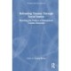 Reframing Trauma Through Social Justice: Resisting the Politics of Mainstream Trauma Discourse
