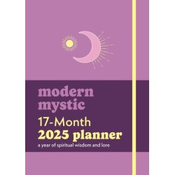 Modern Mystic 17-Month 2025 Planner: A Year of Spiritual Wisdom and Lore