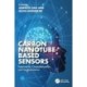 Carbon Nanotube-Based Sensors: Fabrication, Characterization, and Implementation