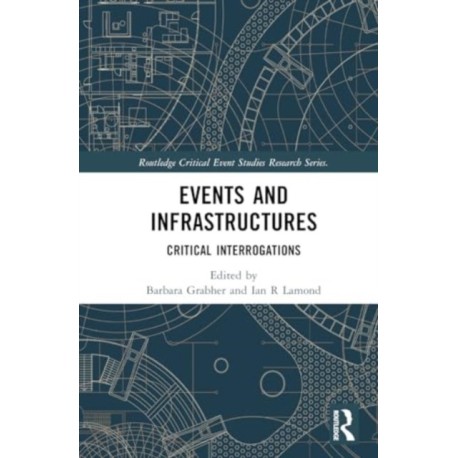 Events and Infrastructures: Critical Interrogations