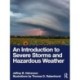 An Introduction to Severe Storms and Hazardous Weather