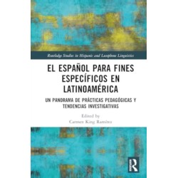 El espanol para fines especificos en Latinoamerica: Un panorama de practicas pedagogicas y tendencias investigativas