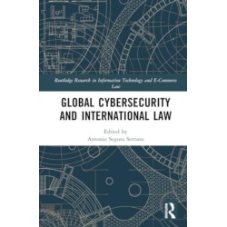 Global Cybersecurity and International Law