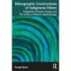 Ethnographic Constructions of Indigenous Others: Indigeneity, Climate Change, and the Limits of Western Epistemology