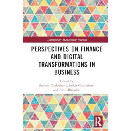 Perspectives in Finance and Digital Transformations in Business