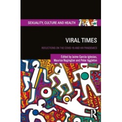 Viral Times: Reflections on the COVID-19 and HIV Pandemics