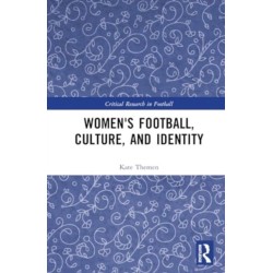 Women's Football, Culture, and Identity