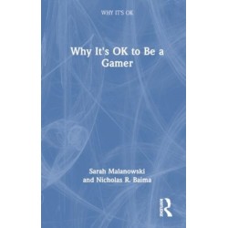 Why It's OK to Be a Gamer