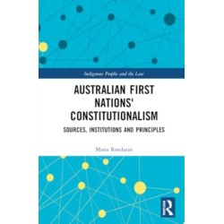 Constitutionalism of Australian First Nations: A Comparative Study