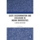 Caste Discrimination and Exclusion in Indian Universities: A Critical Reflection