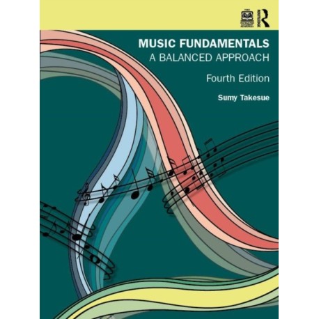 Music Fundamentals: A Balanced Approach