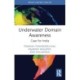 Underwater Domain Awareness: Case for India