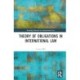 Theory of Obligations in International Law