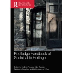 Routledge Handbook of Sustainable Heritage