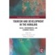 Tourism and Development in the Himalaya: Social, Environmental, and Economic Forces